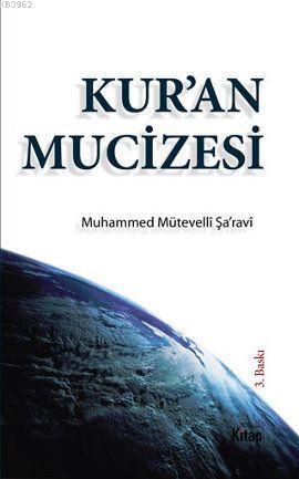 Kur'an Mucizesi Muhammed Mütevelli Şaravi