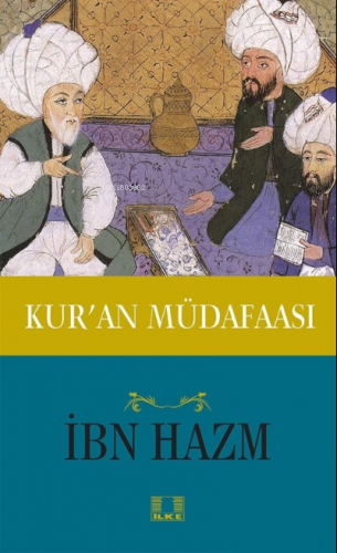 Kur'an Müdafaası İbn Hazm