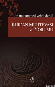 Kur'an Muhtevası ve Yorumu Muhammed Vehbi Dereli