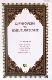 Kur'an Öğretimi ve Temel İslami Bilgiler