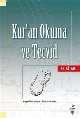 Kur'an Okuma ve Tecvid - El Kitabı Mehmet Akın