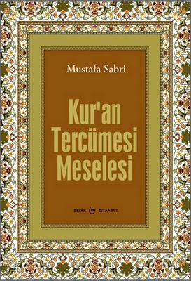 Kuran Tercüme Meselesi