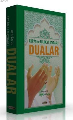 Kur'an ve Ehlibeyt Kaynaklı Dualar