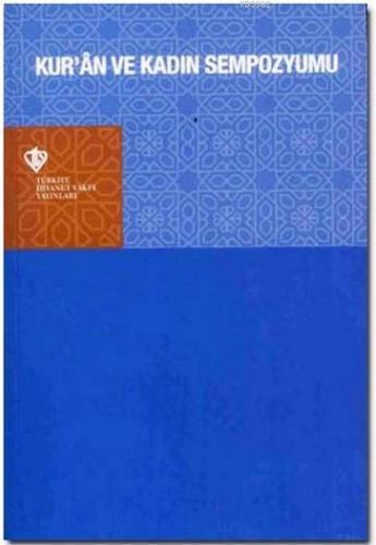 Kur'an ve Kadın Sempozyumu