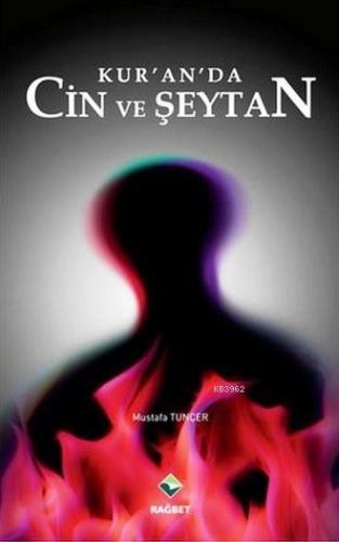 Kur'an'da Cin ve Şeytan