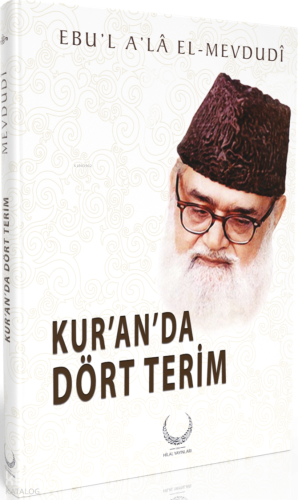 Kur'anda Dört Terim (Ciltli)