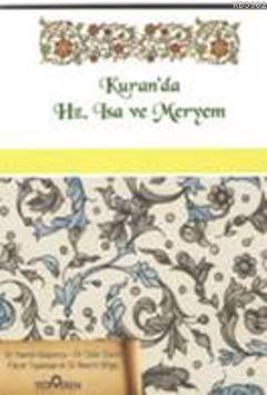 Kur'an'da Hz. İsa ve Meryem