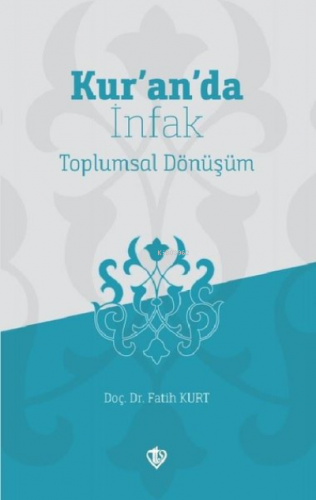 Kur'an'da İnfak Fatih Kurt