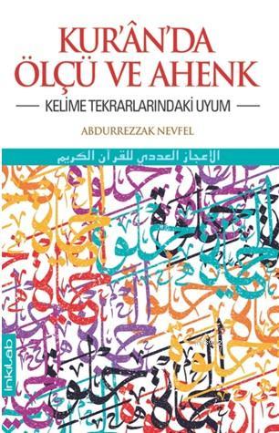 Kur'ân'da Ölçü ve Ahenk; Kelime Tekrarlarındaki Uyum