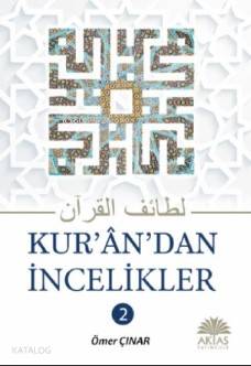 Kurandan İncelikler; 2 Cilt