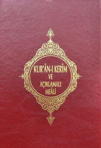 Kuranı Kerim ve Açıklamalı Meali Hafız Boy Bilgisayar Hattı