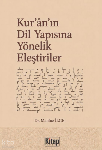 Kur'an'ın Dil Yapısına Yönelik Eleştiriler