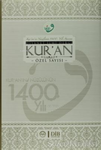Kur'an'ın Nüzulünün 1400.Yılı Anısına;Diyanet İlmi Dergi kur'an Özel S