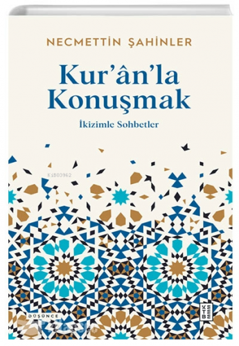 Kur'an'la Konuşmak