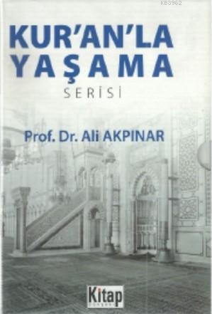 Kur'an'la Yaşama Serisi (6 Kitap)