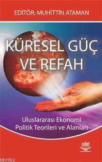 Küresel Güç ve Refah