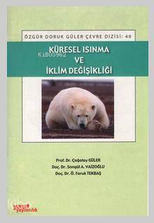 Küresel Isınma ve İklim Değişikliği