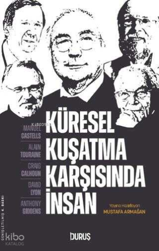 Küresel Kuşatma Karşısında İnsan Kolektif