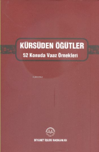 Kürsüden Öğütler 52 Konuda Vaaz Örnekleri Kolektif