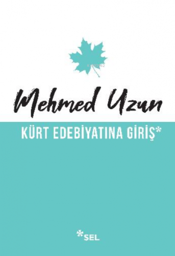 Kürt Edebiyatına Giriş