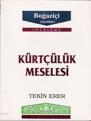 Kürtçülük Meselesi