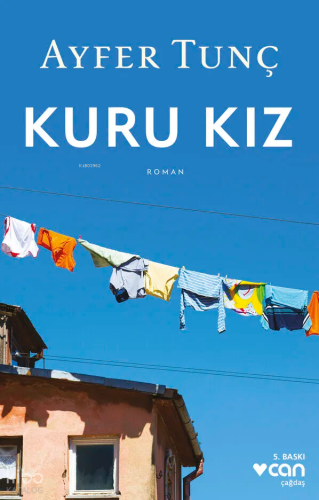 Kuru Kız Ayfer Tunç