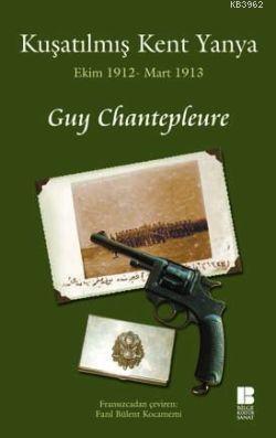 Kuşatılmış Kent Yanya; Ekim 1912 - Mart 1913