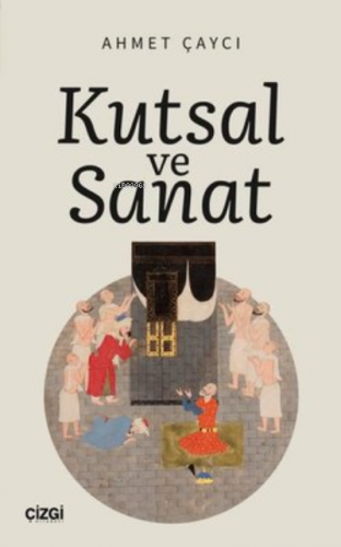 Kutsal ve Sanat