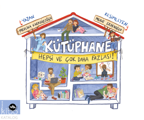 Kütüphane ;Hepsi ve Çok Daha Fazlası Mehlika Karagözoğlu