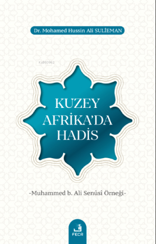 Kuzey Afrika’da Hadis