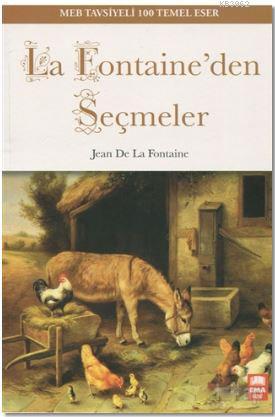 La Fontaine'den Seçmeler Jean De La Fontaine