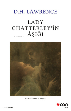 Lady Chatterley'in Aşığı; Yeni Beyaz Kapak David Herbert Lawrence