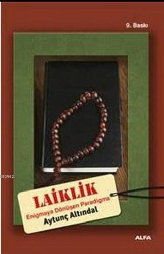 Laiklik; Enigmaya Dönüşen Paradigma