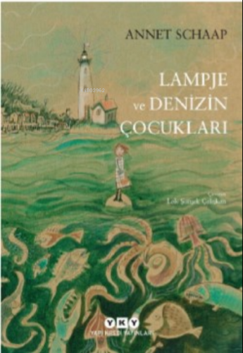 Lampje ve Denizin Çocukları