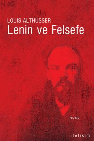 Lenin ve Felsefe Louis Althusser