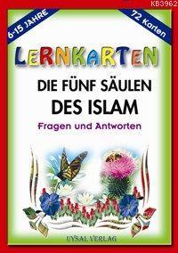Lernkarten - Dıe Fün Säulen Des Islam Mürşide Uysal