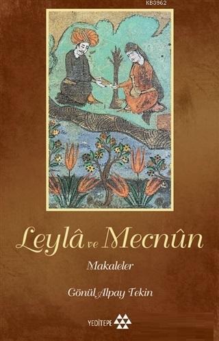 Leylâ ve Mecnûn; Makaleler