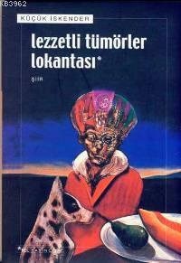 Lezzetli Tümörler Lokantası