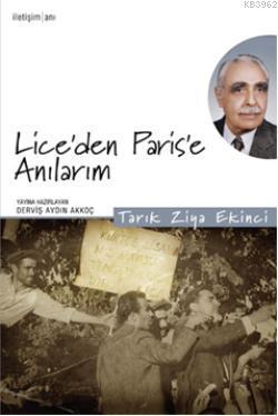Lice'den Parise'e Anılarım