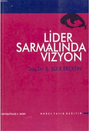 Lider Sarmalında Vizyon