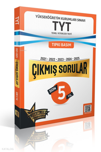 Liderler Karması TYT Son 5 Yıl Çıkmış Sorular - 2021/2025 Kolektif