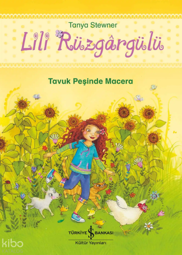 Lili Rüzgârgülü – Tavuk Peşinde Macera