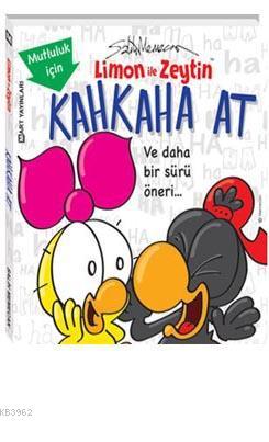 Limon ile Zeytin - Mutluluk için Kahkaha At! Salih Memecan