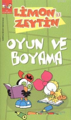 Limon İle Zeytin: Oyun Ve Boyama Salih Memecan