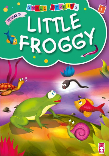 Little Froggy - Küçük Kurbi (İngilizce) Müjgan Şeyhi