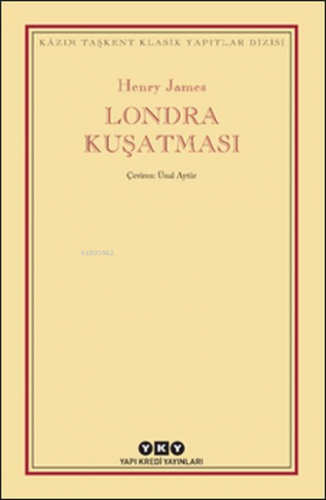 Londra Kuşatması Henry James