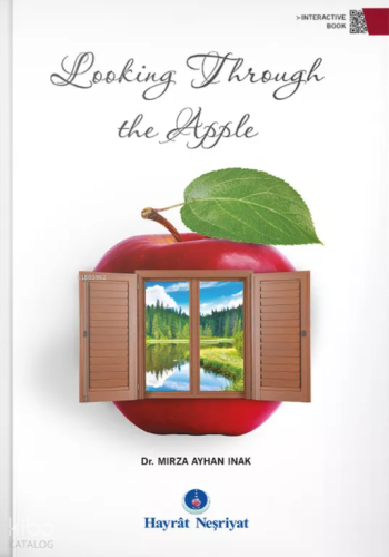 Looking Through the Apple Mirza İnak