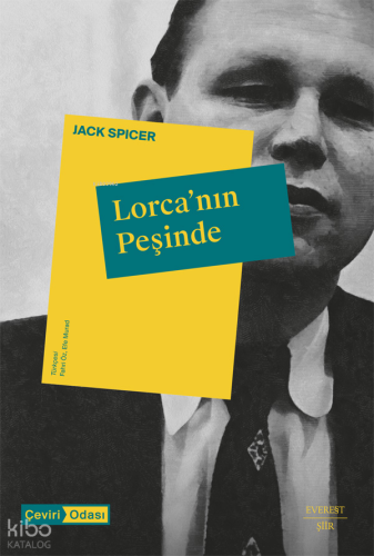 Lorca'nın Peşinde;Federico García Lorca’nın Önsözüyle
