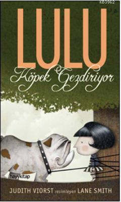 Lulu Köpek Gezdiriyor Judith Viorst
