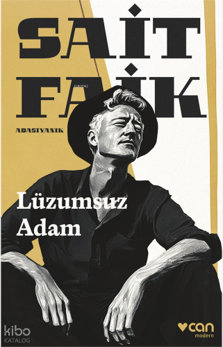 Lüzumsuz Adam Sait Faik Abasıyanık